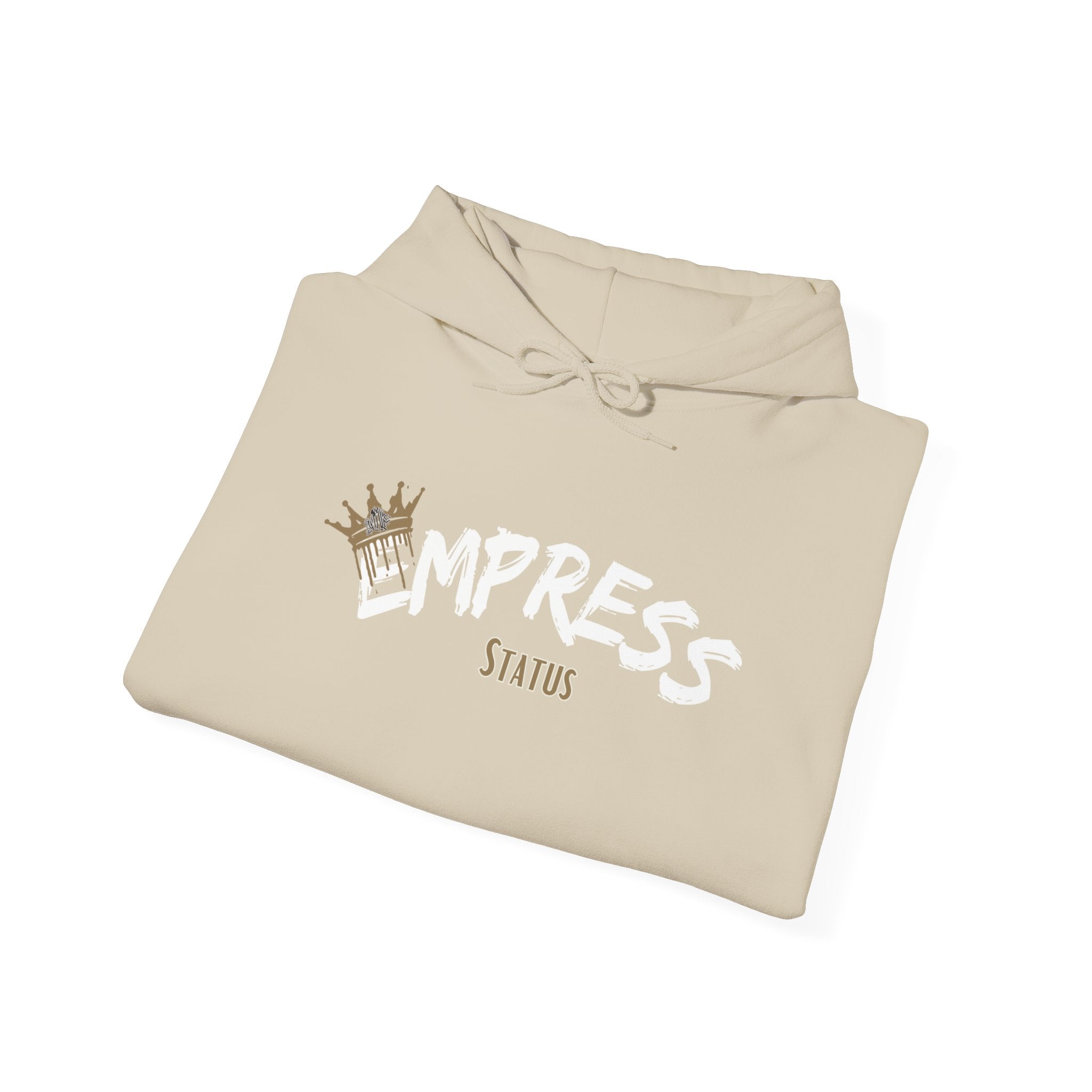 Empress Status 2 Hooded Sweatshirt